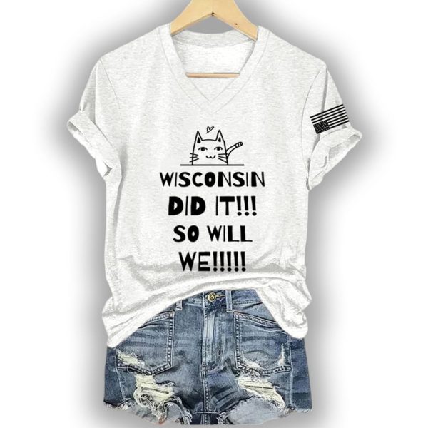 Retro Cat Wisconsin Did It So Will We Shirt