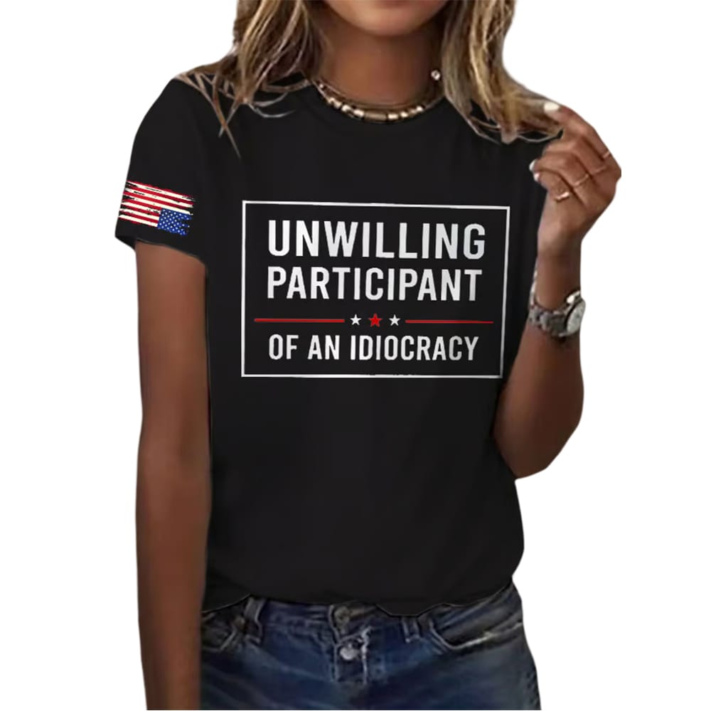 Retro Unwilling Participant Of An Idiocracy Print T Shirt Retro Unwilling Participant Of An Idiocracy Print T-Shirt