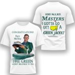 Rory McIlroy Congratulations The Green Jacket Belongs To You Shirt
