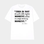 Senator Cory Booker This Is Not A Left Or Right Moment Shirt