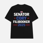 Senator Cory FiliBooker 2025 Filibuster Shirt