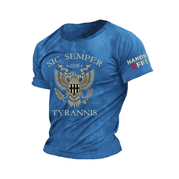 Sic Semper Tyrannis 1776 Hands Off Shirt