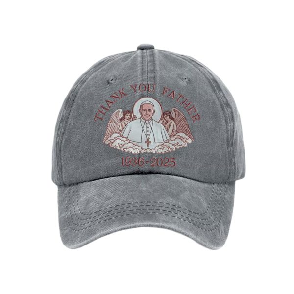 Thank You Father Pope Francis 1936-2025 Hat