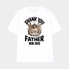 Thank You Father Pope Francis 1936-2025 Shirt