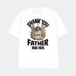 Thank You Father Pope Francis 1936-2025 Shirt