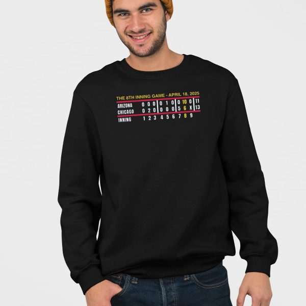 The 8th Inning Game April 18 2025 Chicago Cubs Shirt