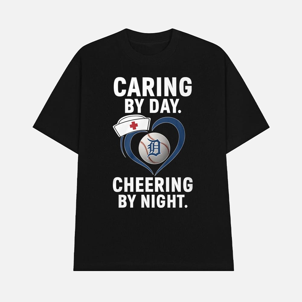 Tigers Caring By Day Cheering By Night Shirt 1 Tigers Caring By Day Cheering By Night Shirt