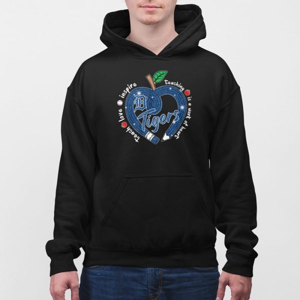 Tigers Teach Love Inspire Teaching Is A Work Of Heart Shirt
