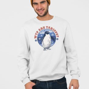 Penguins WTF Are Tariffs Shirt 4
