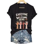 Women's Everyone Is Welcome Here T-Shirt