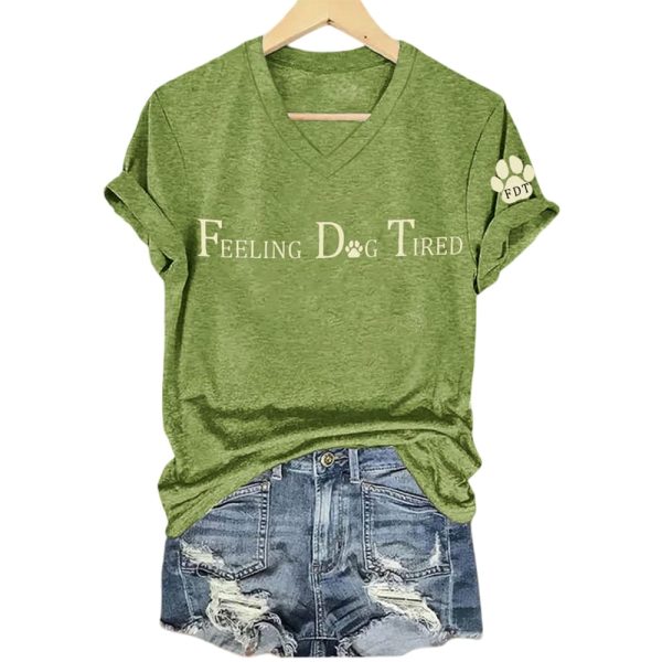 Women’s Feeling Dog Tired Printed T-Shirt