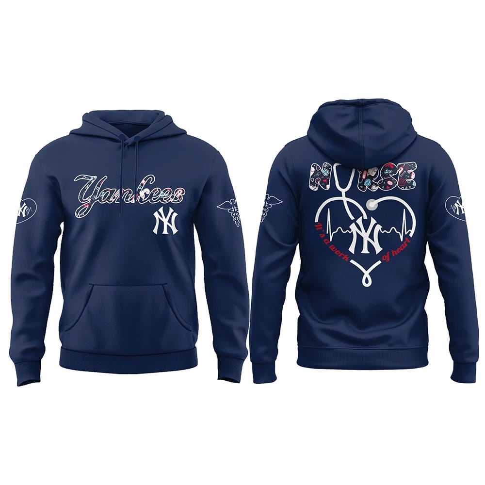 Yankees NURSES NIGHT Hoodie Combo 2025 Yankees NURSES NIGHT Hoodie Combo 2025