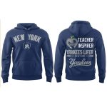 Yankees Teacher Appreciation Night Hoodie 2025