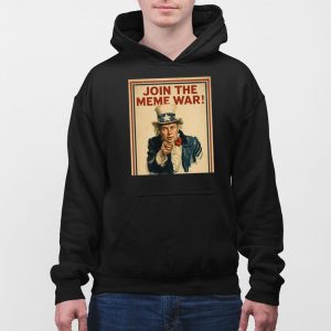 Join The Meme War Trump Shirt 5