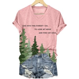 And Into The Forest I Go To Lose My Mind And Find My Soul Shirt5