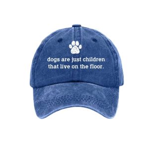 Dogs Are Just Children That Live On The Floor Hat1