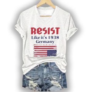 V Neck Retro Resist Like Its 1938 Germany Print T Shirt1