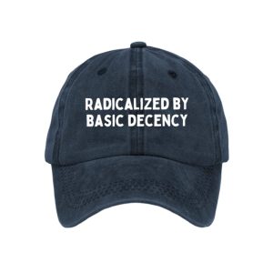 Radicalized By Basic Decency Hat2