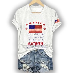 America A Country So Great Even Its Haters Wont Leave Shirt4