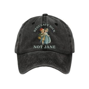 Regulate Dick Not Jane Baseball Cap