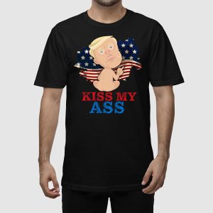 Trump Tariffs 2025 Kiss My Ass Shirt