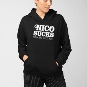 Nico Sucks Luka We Miss You Shirt