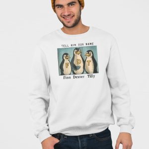 Tell Him Our Name Finn Dexter Tilly Penguin FDT Shirt 4