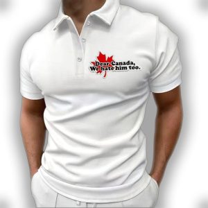 Mens Retro Dear Canada We Hate Him Too Printed Polo Shirt2