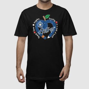 Astros Teach Love Inspire Teaching Is A Work Of Heart Shirt 4