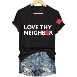 Love Thy Neighbor Canada Shirt1