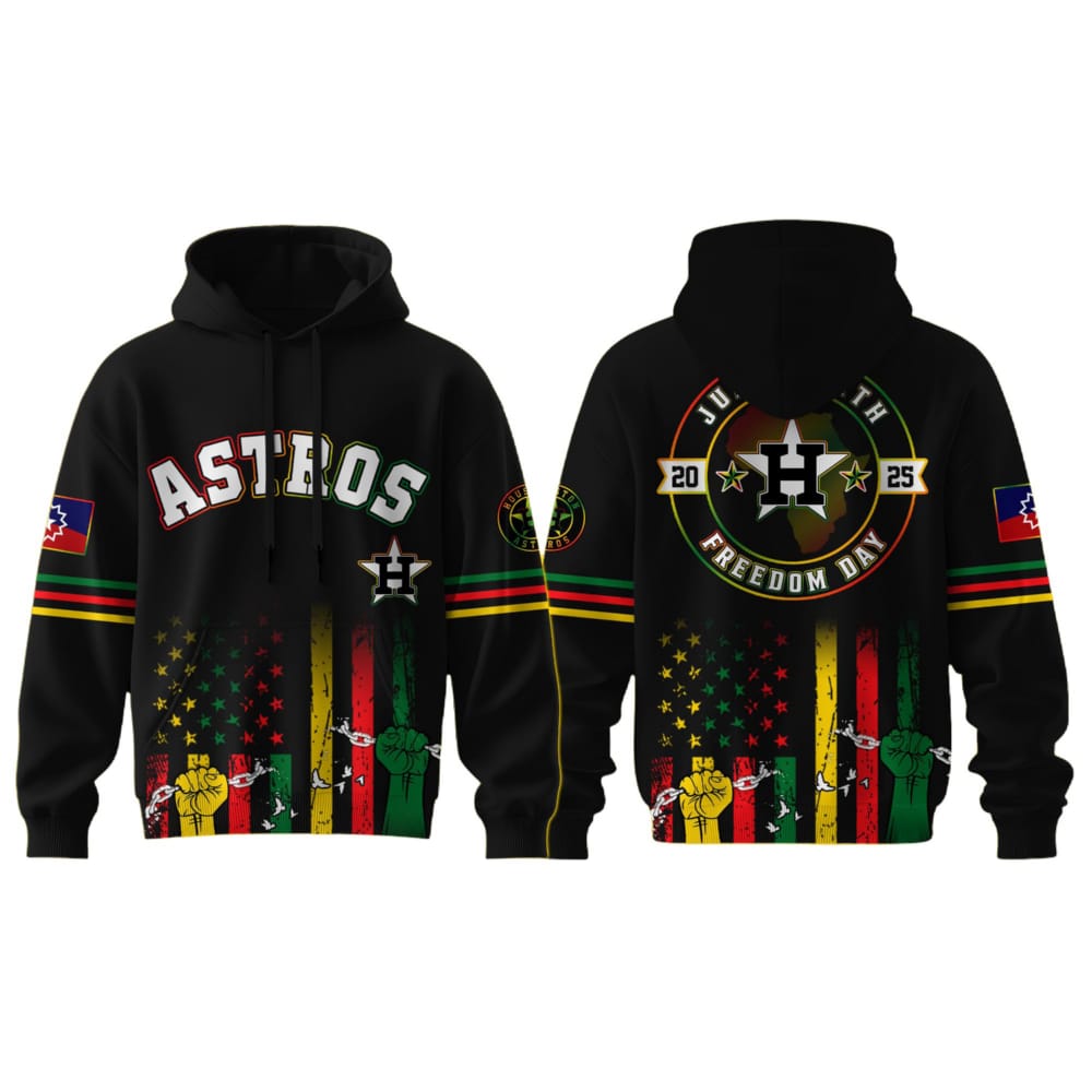 2025 Astros Juneteenth Freedom Day Hoodie 2025 Astros Juneteenth Freedom Day Hoodie