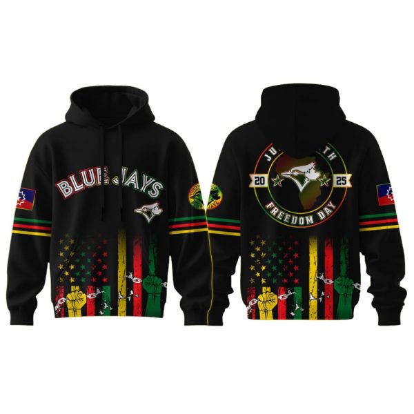 2025 Blue Jays Juneteenth Freedom Day Hoodie