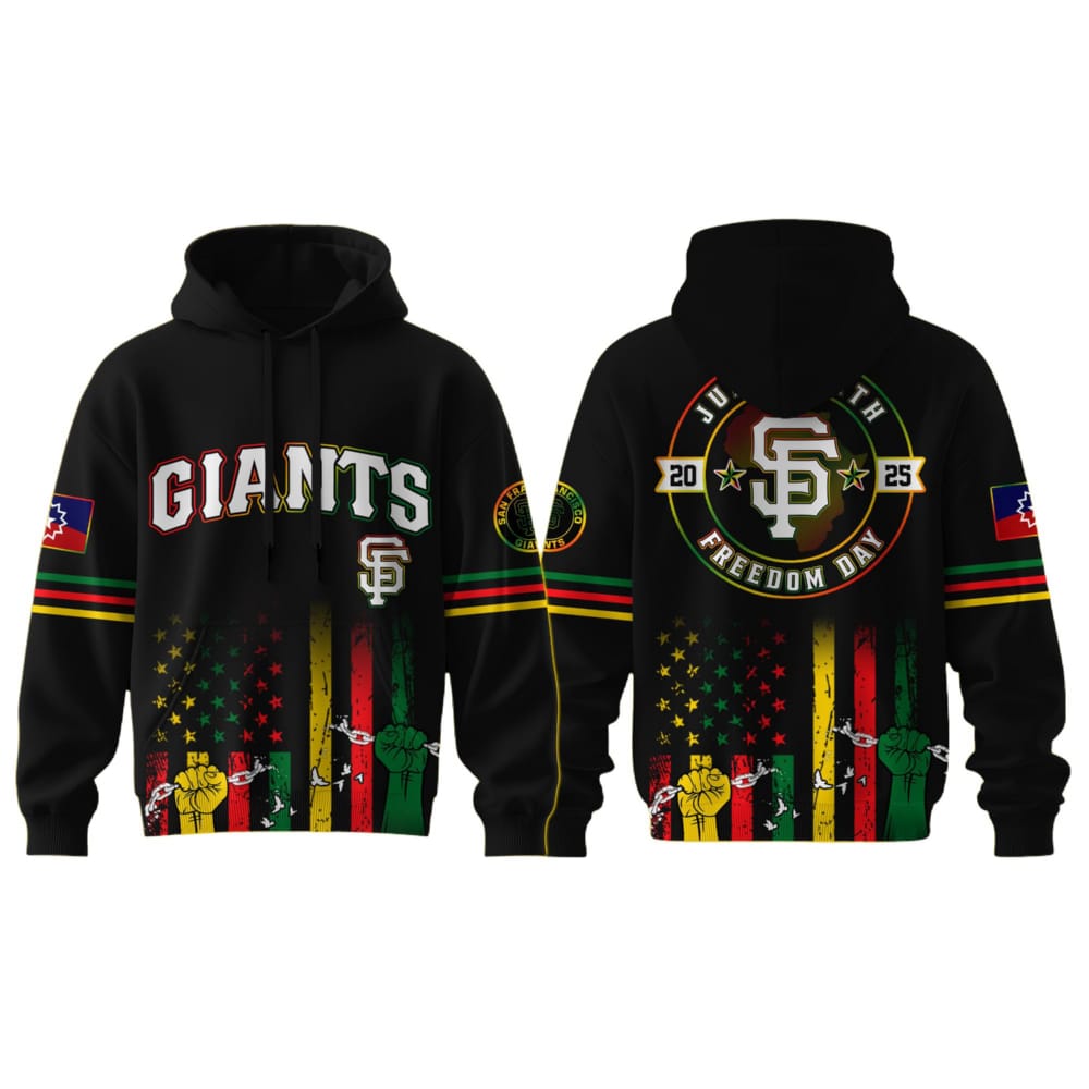 2025 Giants Juneteenth Freedom Day Hoodie 2025 Giants Juneteenth Freedom Day Hoodie