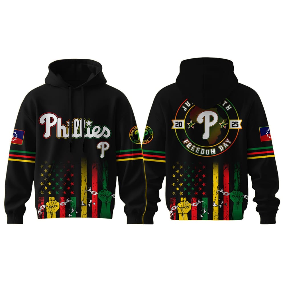 2025 Phillies Juneteenth Freedom Day Hoodie 2025 Phillies Juneteenth Freedom Day Hoodie