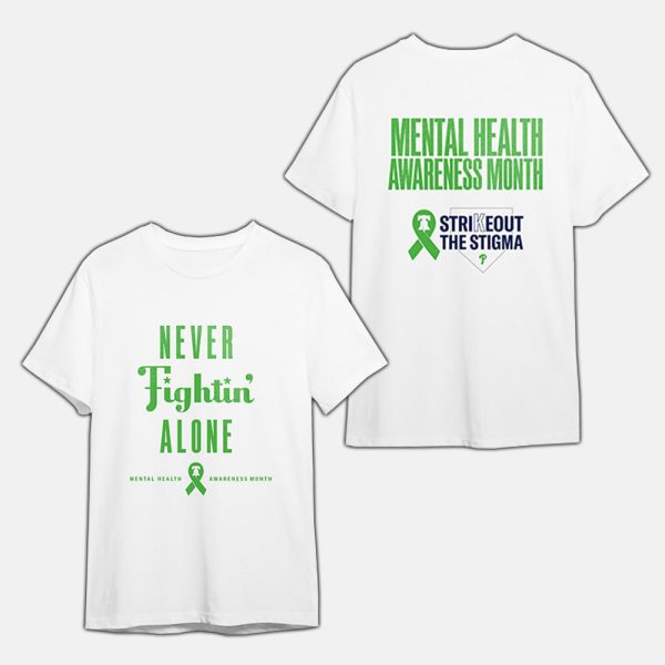 2025 Phillies Never Fightin’ Alone Mental Health Awareness Month Shirt Giveaway