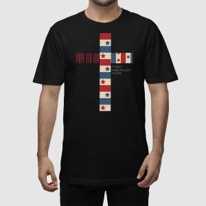 Cardinal Robert Prevost Pope Leo XIV First American Pope Shirt 2