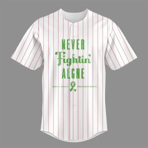2025 Phillies Never Fightin Alone Mental Health Awareness Month Jersey1