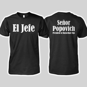 Gregg Popovich I'm No Longer Coach I'm El Jefe Shirt