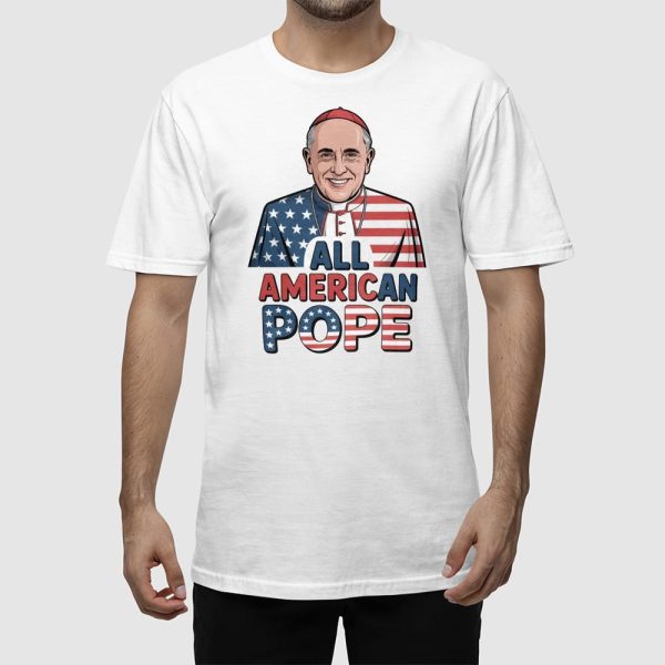 All American Pope Leo XIV Shirt