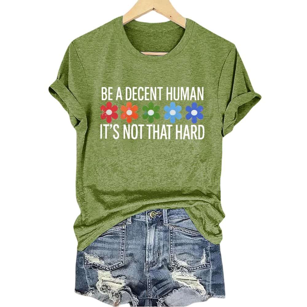 Be A Decent Human Its Not That Hard Floral Shirt Be A Decent Human It's Not That Hard Floral Shirt
