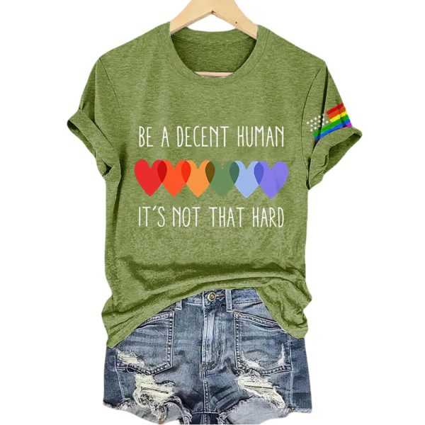 Be A Decent Human It’s Not That Hard Shirt