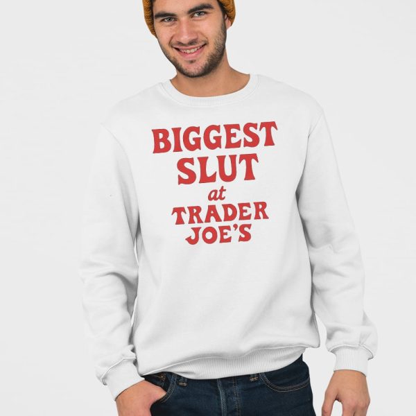Biggest Slut At Grocery Store Shirt