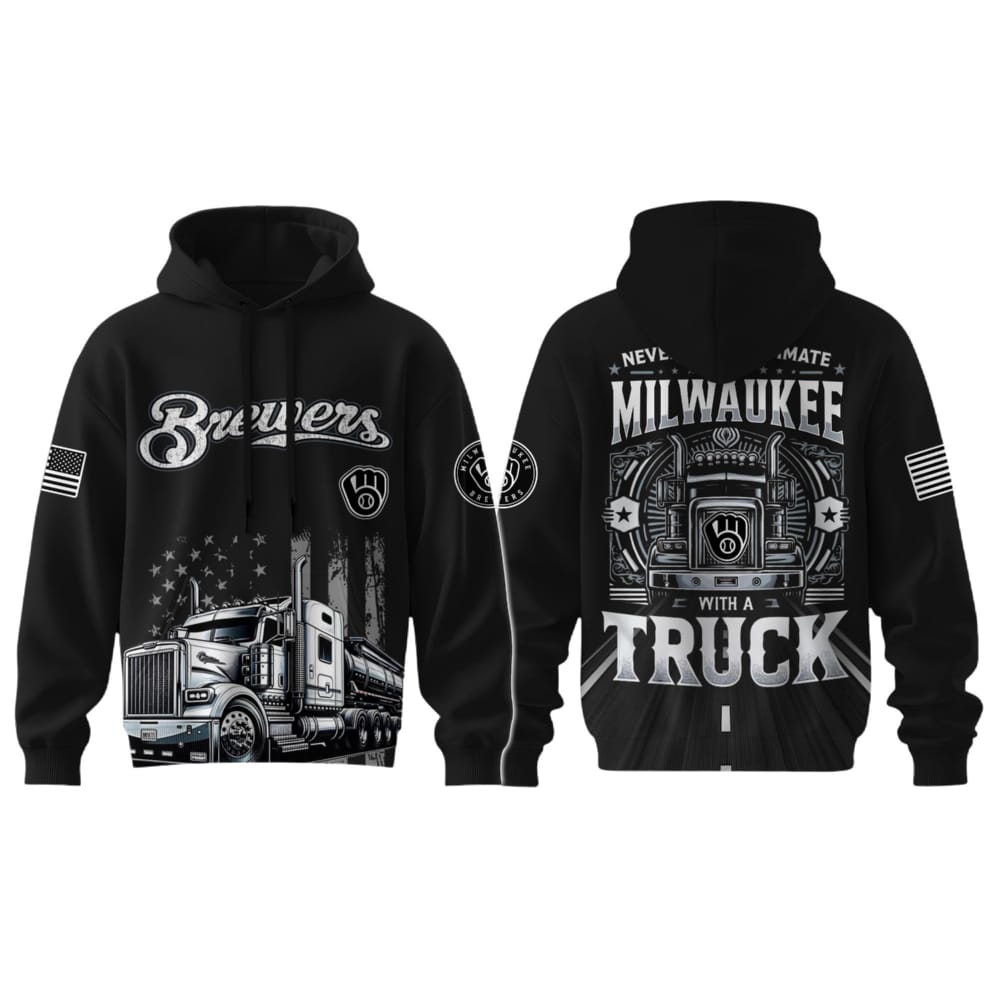 Brewers Nation Truck Driver Appreciation Week Hoodie 2025 Brewers Nation Truck Driver Appreciation Week Hoodie 2025