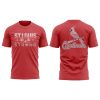 Cardinals St Louis Strong 2025 Shirt