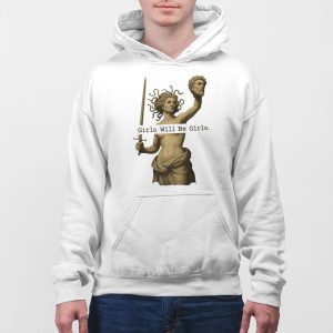 Girls Will Be Girls T shirt 2