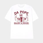 Da Pope Malort And Savior Shirt