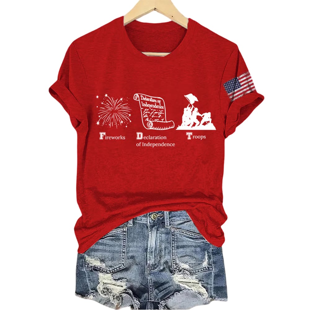FDT Fireworks Declaration Of Independence Troops Shirt FDT Fireworks Declaration Of Independence Troops Shirt