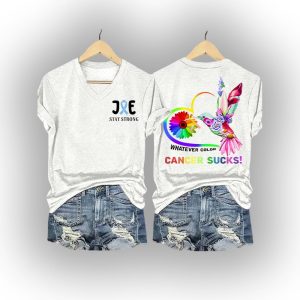 Joe Stay Strong Whatever Color Cancer Sucks Shirt3