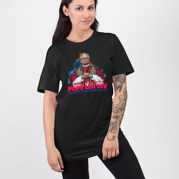 Habemus Papam Pope Leo XIV Robert Francis Prevost Shirt