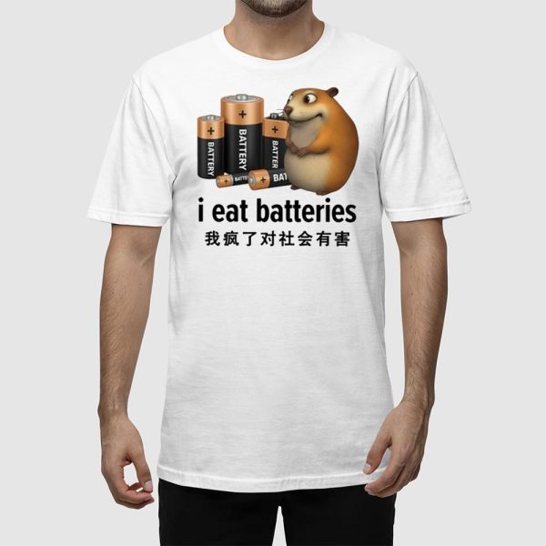 I Eat Batteries Chinese Shirt